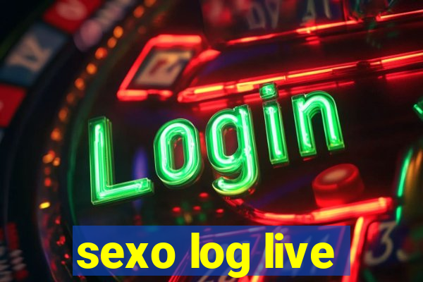 sexo log live